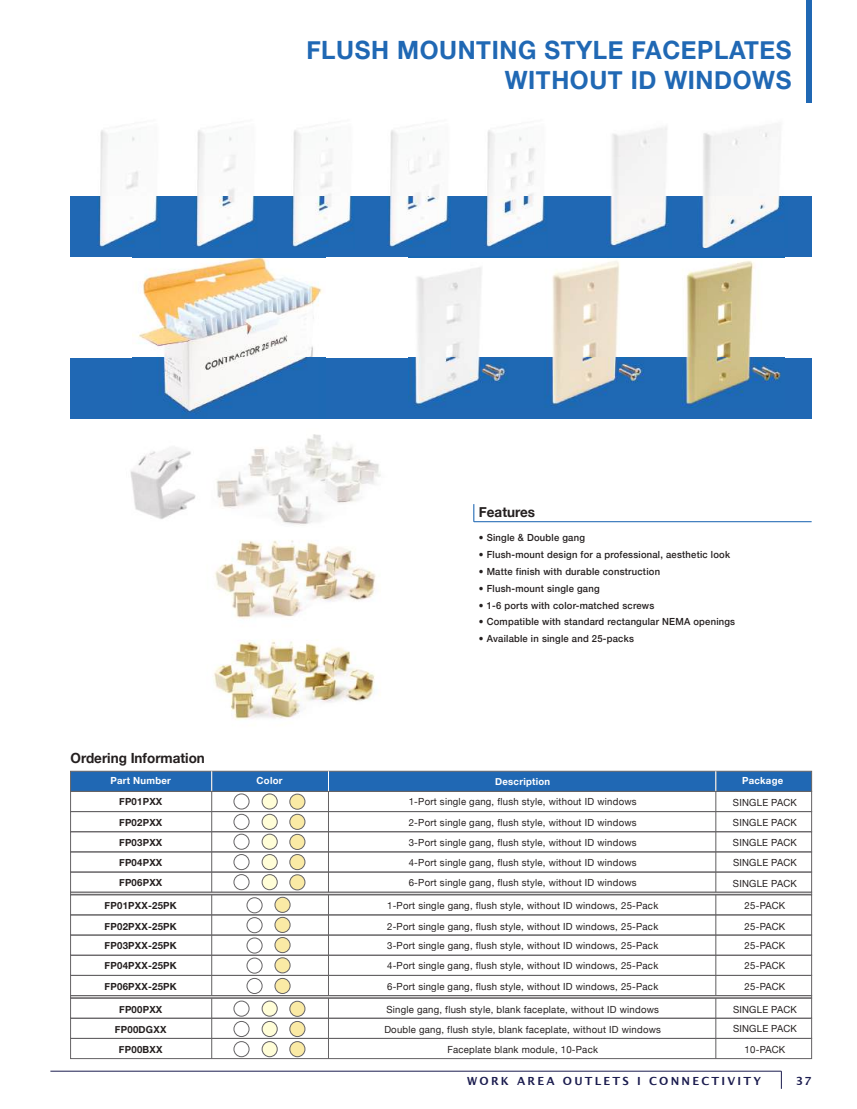Manufacturer catalog preview shows multiple examples; it is not an exact product photograph. This listing supplies 25 ivory six-port faceplates.
